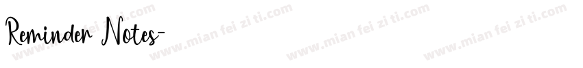 Reminder Notes字体转换